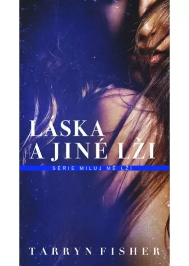 Láska a jiné lži