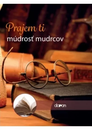 Prajem ti múdrosť mudrcov