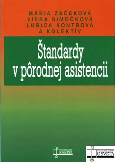 Štandardy v pôrodnej asistencii