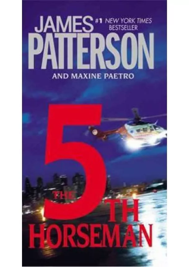 James Patterson - The 5th Horseman