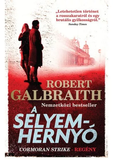 A selyemhernyó - Cormoran Strike (új kiadás)