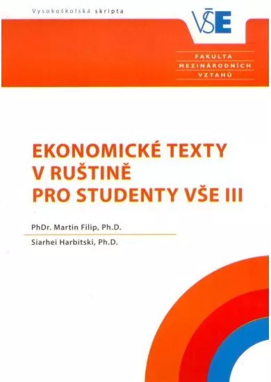 Ekonomické texty v ruštině pro studenty VŠE III.
