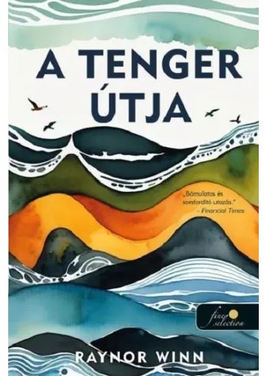 A tenger útja