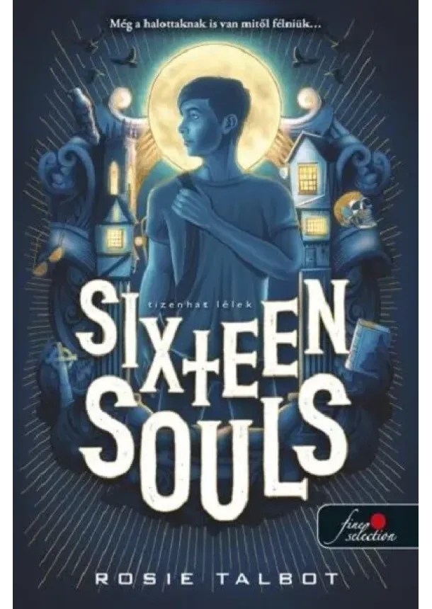 Rosie Talbot - Sixteen Souls - Tizenhat lélek