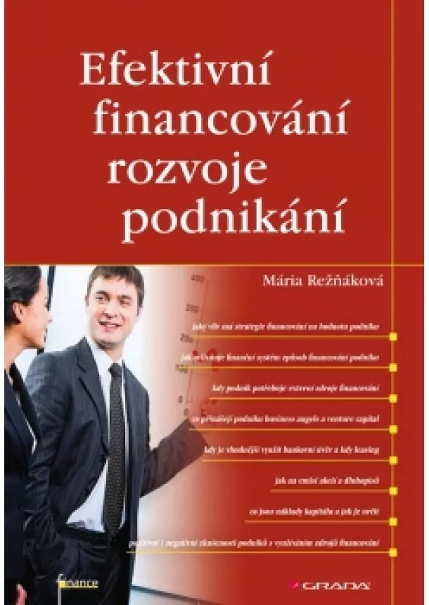 Maria Režňáková - Efektivní financování rozvoje podnikání