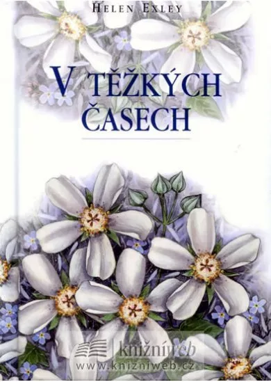 V těžkých časech