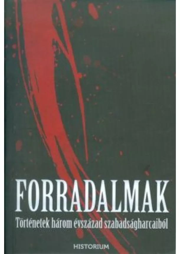 VÁLOGATÁS - FORRADALMAK
