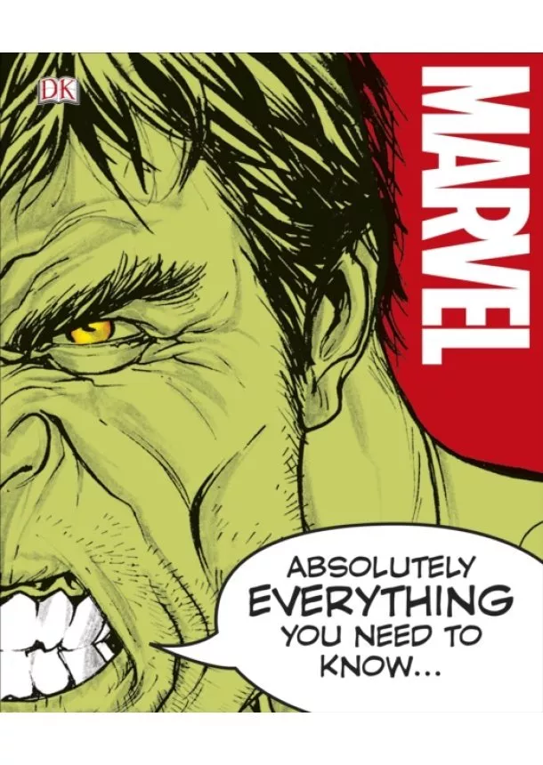  DK - Marvel Absolutely Everything You Need To Know