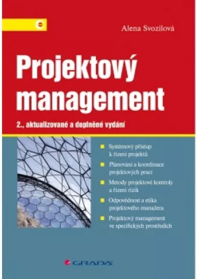 Projektový management - Systémový přístup k řízení projektů