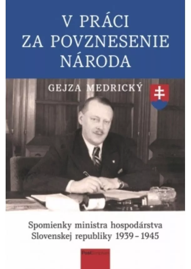 Gejza Medrický - V práci za povznesenie národa