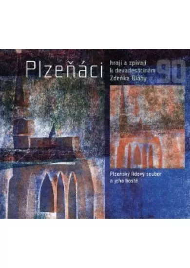 Plzeňáci hrají a zpívají k devadesátinám