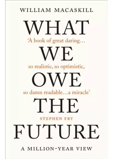 What We Owe The Future
