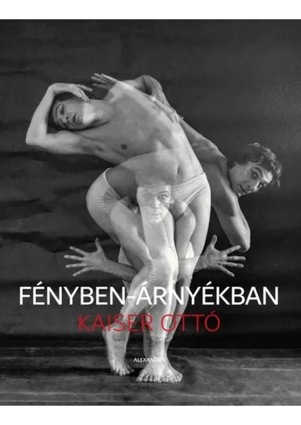 Kaiser Ottó - Fényben-árnyékban