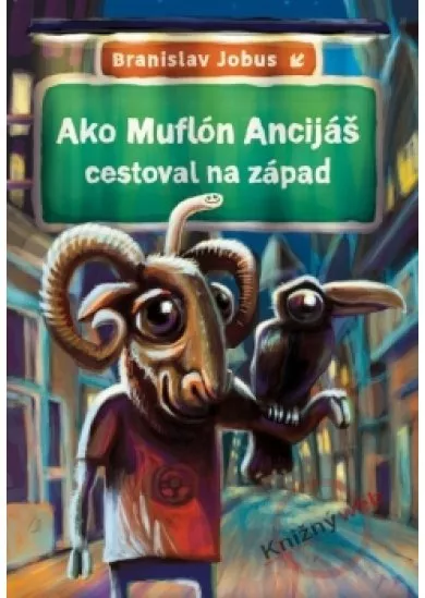 Ako muflón Ancijáš cestoval na západ