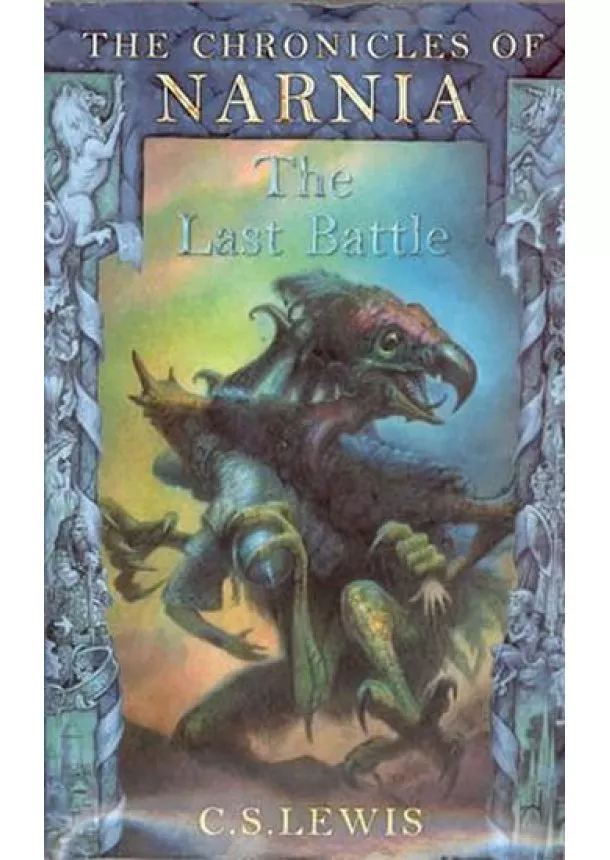 C.S. Lewis - The Last Battle