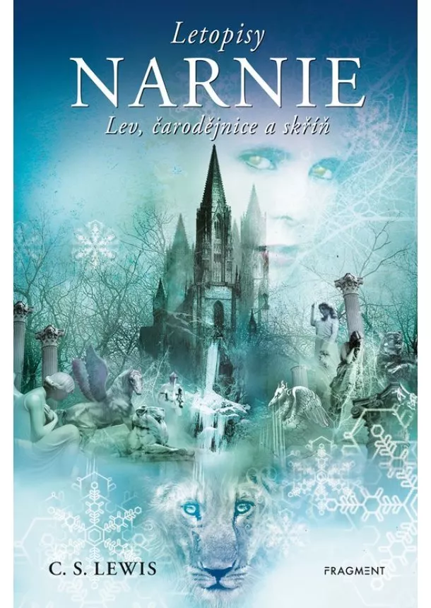 C. S. Lewis - NARNIE – Lev, čarodějnice a skříň