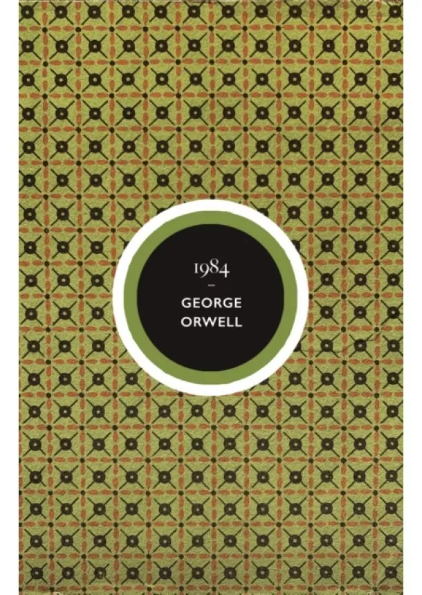 George Orwell - Nineteen Eighty-Four