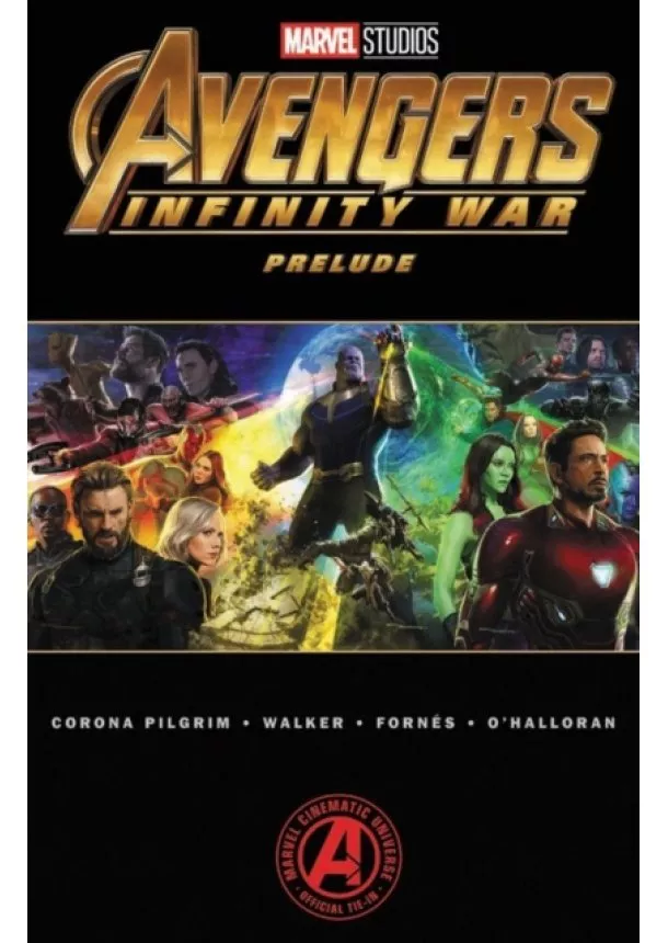 Will Corona Pilgrim - Marvels Avengers Infinity War Prelude