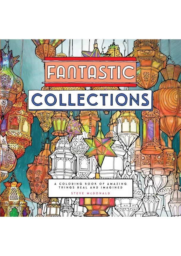 Steve McDonald - Fantastic Collections
