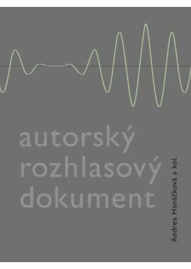 Autorský rozhlasový dokument