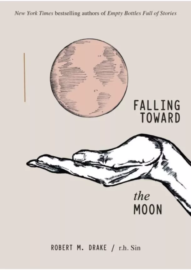 Robert M. Drake, R. H. Sin - Falling Toward the moon