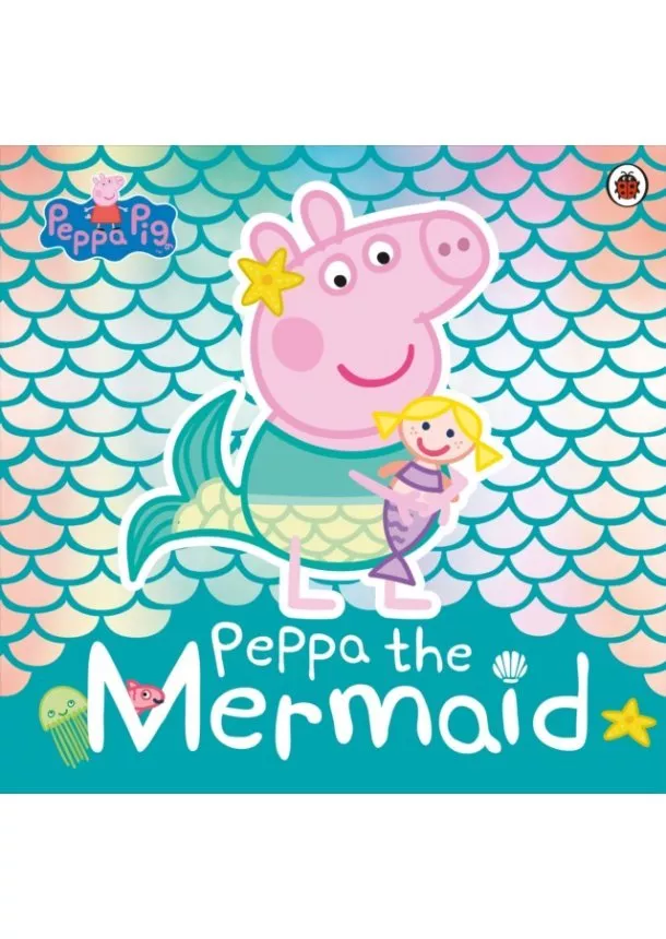  Peppa Pig - Peppa Pig: Peppa the Mermaid