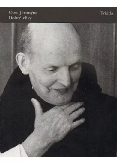 Dobré vlivy