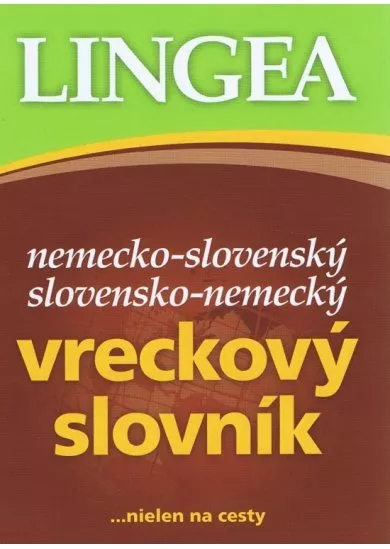 LINGEA Nemecko-slovenský, slovensko-nemecký vreckový slovník, 3.vyd.
