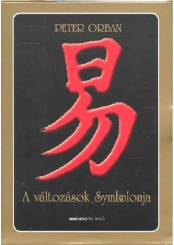 Peter Orban - A változások Symbolonja + Tarot kártya