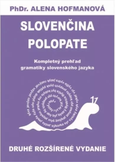 Polopate-Slovenčina-2.vyd.-kompletný prehľad slovenského jazyka