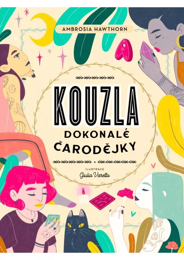 Giulia Varetta, Ambrosia Hawthorn - Kouzla dokonalé čarodějky