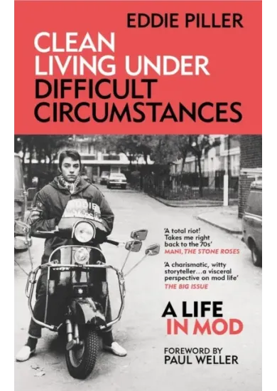 Clean Living Under Difficult Circumstances