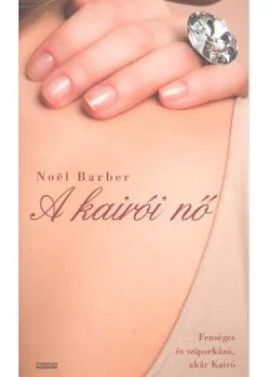 A KAIRÓI NŐ