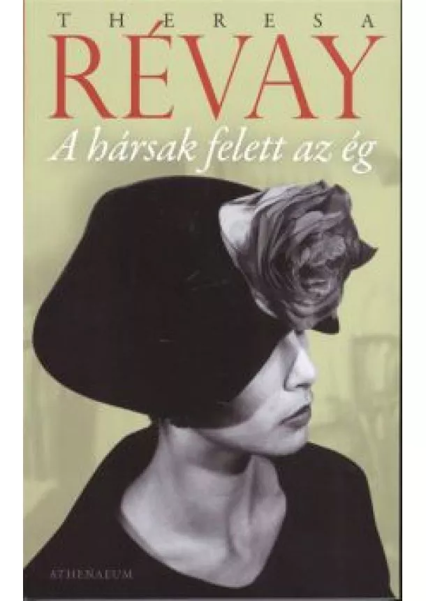 THERESA RÉVAY - A HÁRSAK FELETT AZ ÉG