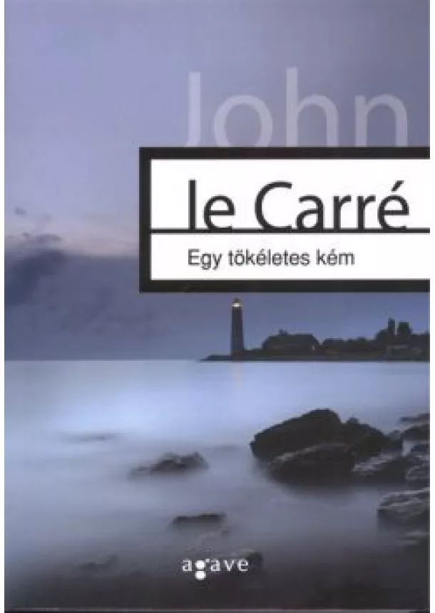 John Le Carré - EGY TÖKÉLETES KÉM