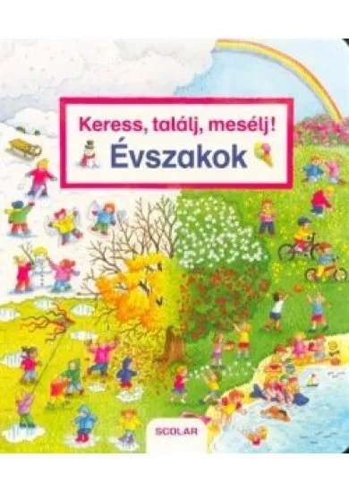 Keress, találj, mesélj! - Évszakok