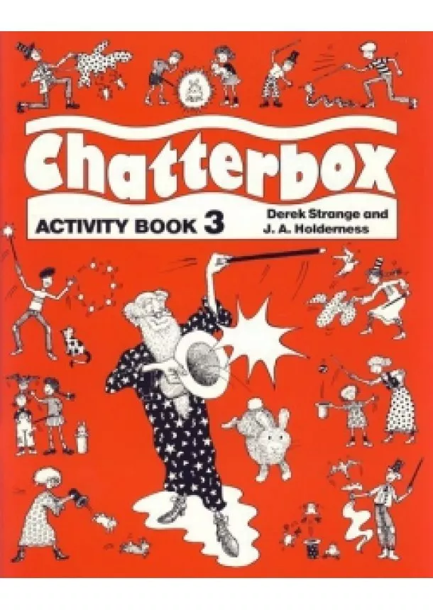 J. A. Strange Derek, Holderness - Chatterbox 3. Activity Book