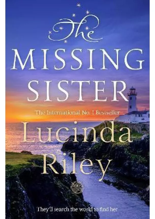Lucinda Riley - The Missing Sister