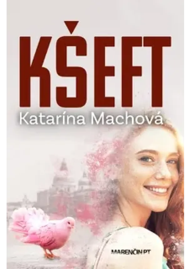 Katarína Machová - Kšeft