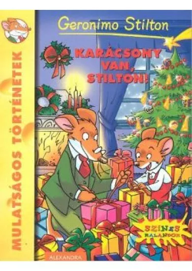 KARÁCSONY VAN, STILTON! §K