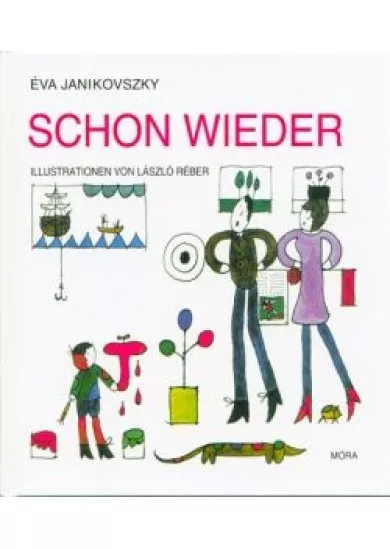 Schon wieder /Már megint - német (2.kiadás)