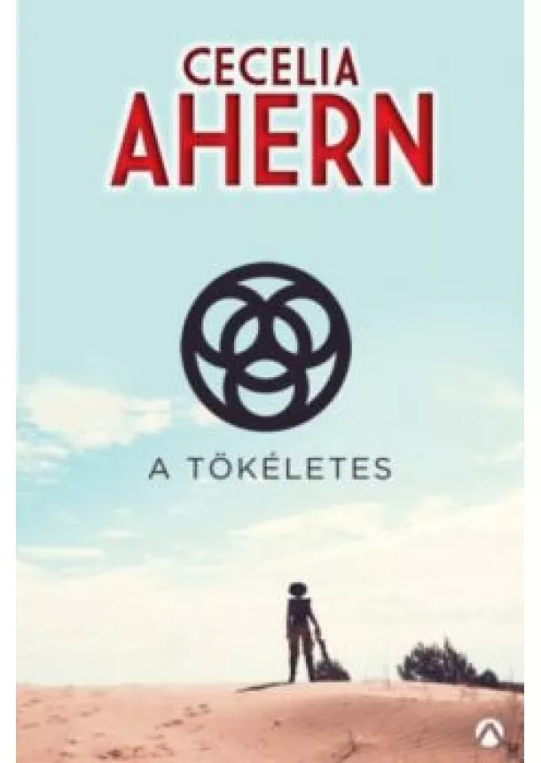 Cecelia Ahern - A tökéletes