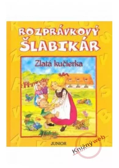 Rozprávkový šlabikár Zlatá kučierka