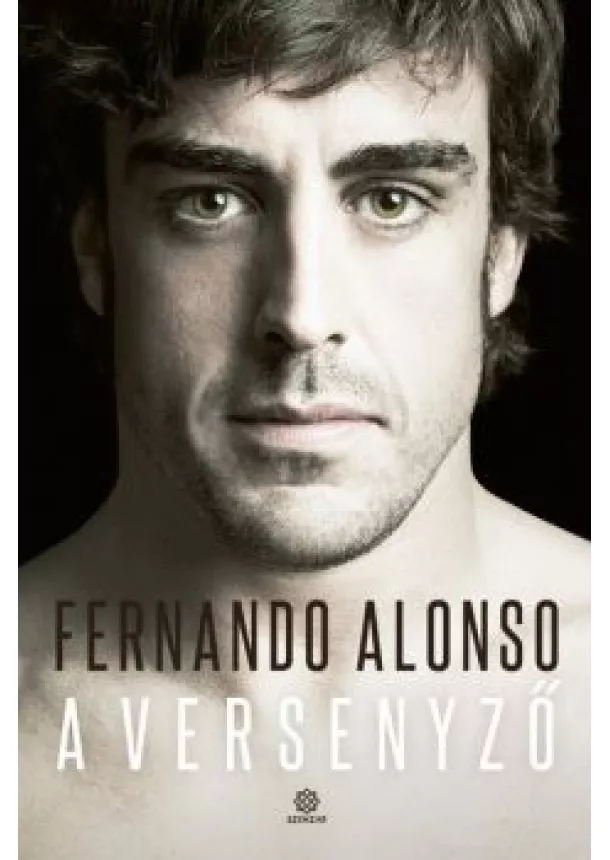 Fernando Alonso - A versenyző