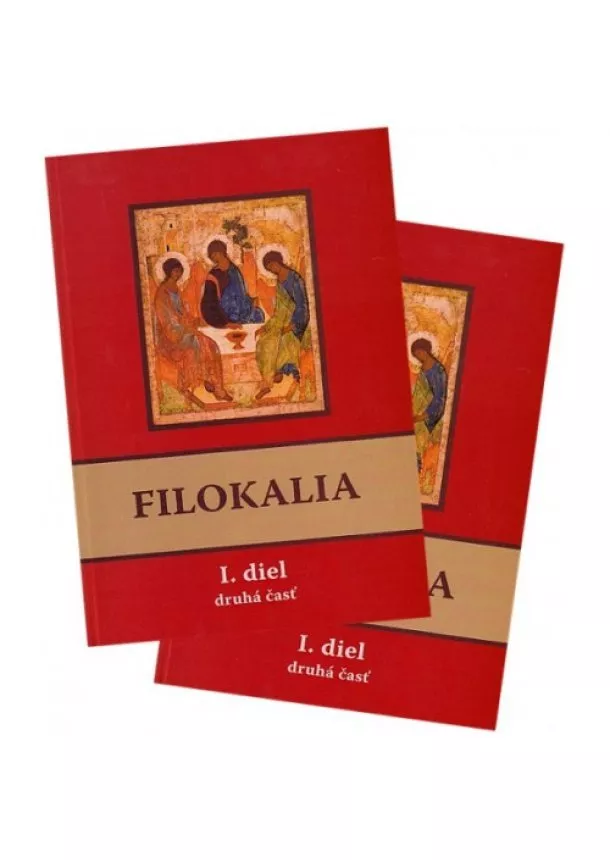 Filokalia I. diel (prvá + druhá časť)