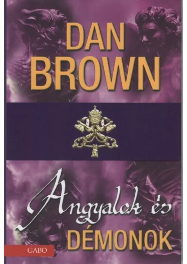 Dan Brown - Angyalok és démonok (új kiadás)