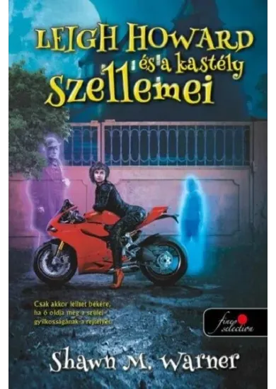 Leigh Howard és a kastély szellemei