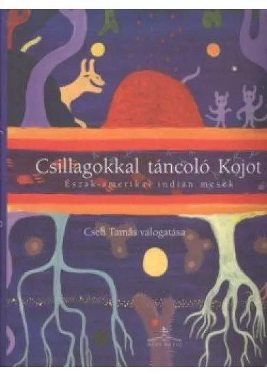 CSILLAGOKKAL TÁNCOLÓ KOJOT