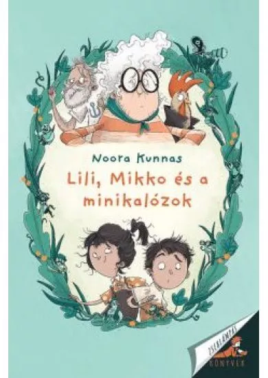 Lili, Mikkó és a minikalózok - Zseblámpás könyvek