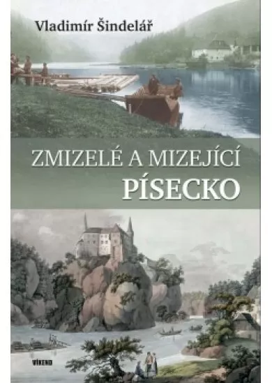 Zmizelé a mizející Písecko
